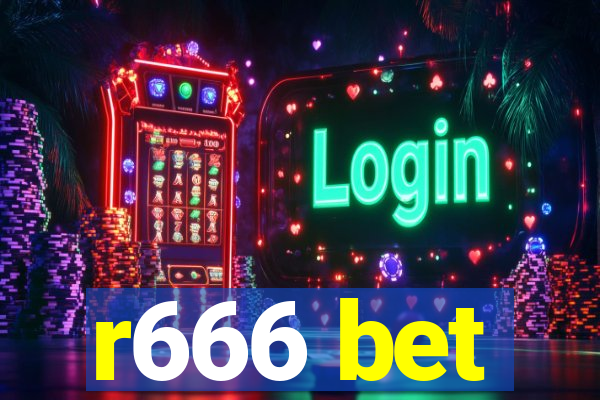 r666 bet